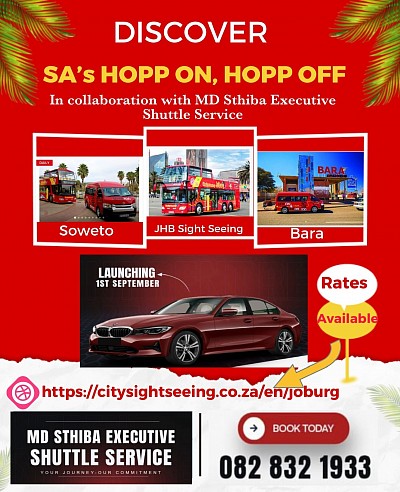 A Collaboration with MD STHIBA EXECUTIVE SHUTTLE SERVICES  & Johannesburg HOPP ON HOPP OFF…
